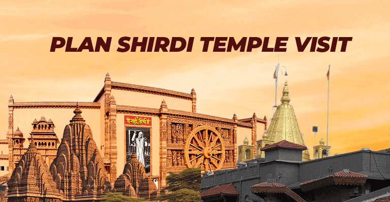 Best Ways and Tips To Plan Your Shirdi Temple Visit
