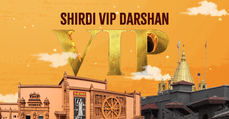 Shirdi VIP Darshan is Quick, Efficient, and Time-Saving
