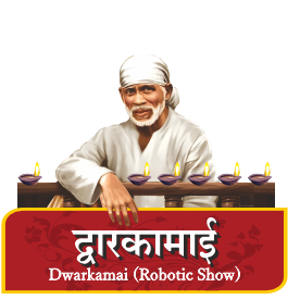 Dwarkamai show